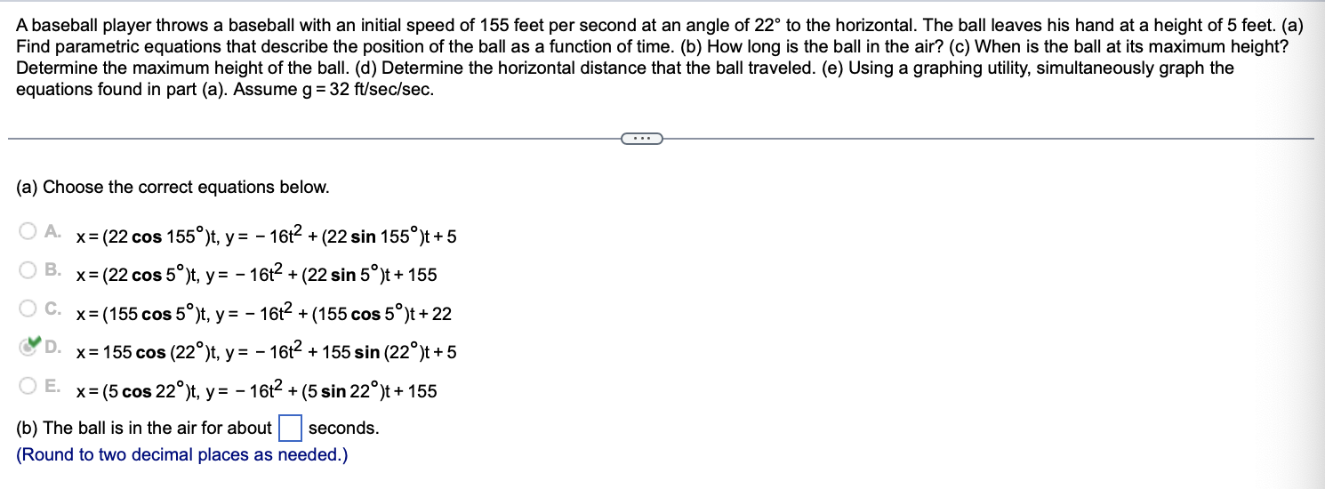 I Need Help With These 2 Questions Question 1 Has B E D The Ball Traveled A Total Horizontal Distance Of M 1