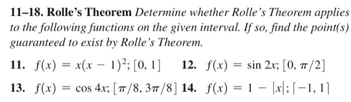 11 18 Rolle S Theorem Determine Whether Rolle S Theorem Applies To The Following Functions On The Given Interval If So 1