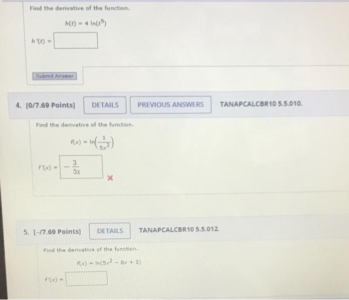 Find The Derivative Of The Function H T 4 Inces Ht Submit Answer 4 0 7 69 Points Details Previous Answers Tana 1
