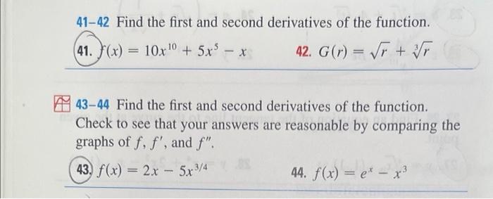 41 42 Find The First And Second Derivatives Of The Function 41 X 10x10 5x X 42 G R Vf F 43 44 Find Th 1