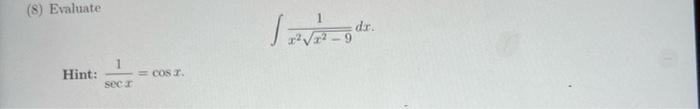 8 Evaluate 1 Dir 9 Cos Hint Seco 1