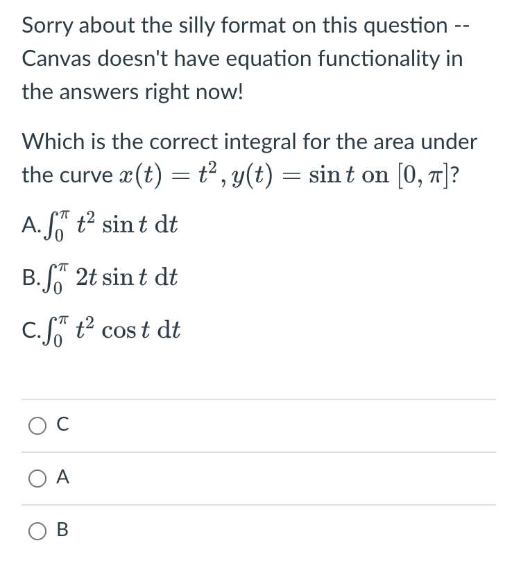 Sorry About The Silly Format On This Question Canvas Doesn T Have Equation Functionality In The Answers Right Now 1