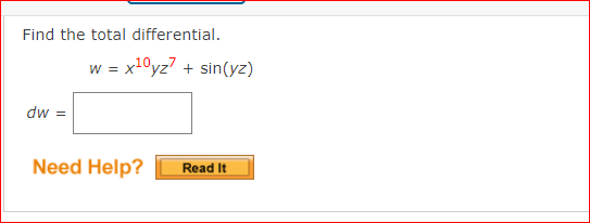 Find The Total Differential X10yz Sin Y W Dw Need Help Read It 1