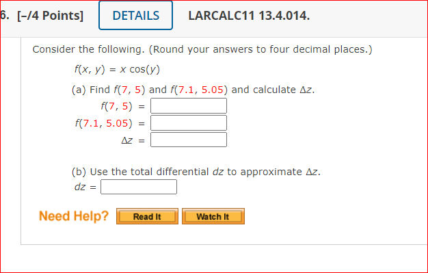 6 14 Points Details Larcalc11 13 4 014 Consider The Following Round Your Answers To Four Decimal Places F X Y 1