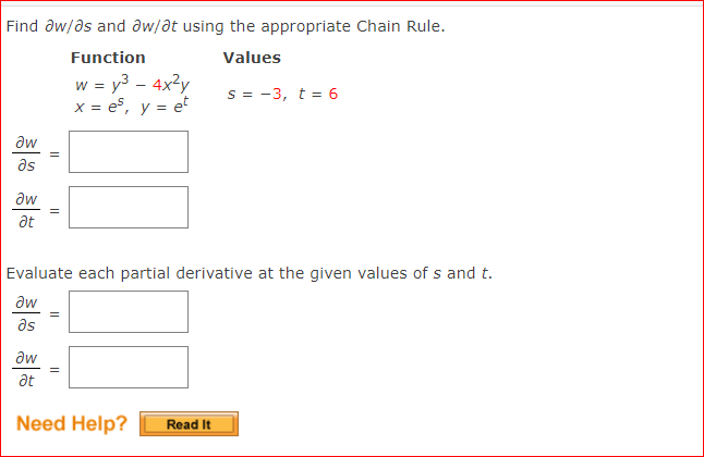 Find Ow Os And Ow T Using The Appropriate Chain Rule Function Values W Y3 4x2y S 3 T 6 X Es Y Et Aw As 1