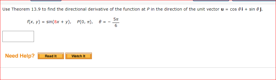 Use Theorem 13 9 To Find The Directional Derivative Of The Function At P In The Direction Of The Unit Vector U Cos Di 1