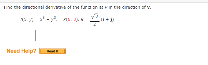 Find The Directional Derivative Of The Function At P In The Direction Of V F X Y X3 Y P 6 3 V V2 I J X 1