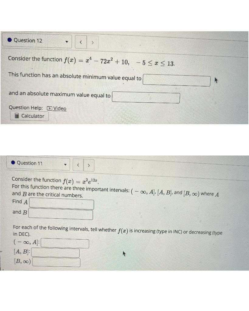 Question 12 Consider The Function F X X4 72m2 10 5 X 13 This Function Has An Absolute Minimum Value 1