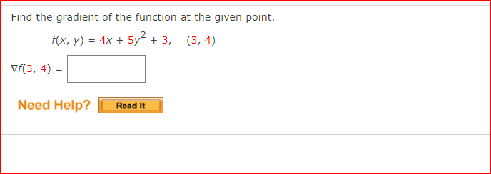 Find The Gradient Of The Function At The Given Point F X Y 4x 5y2 3 3 4 Vf 3 4 Need Help Read It 1