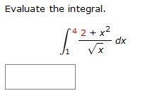 Evaluate The Integral 4 2 X2 Dx X 1