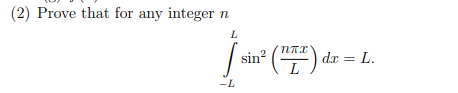 2 Prove That For Any Integer N L Nc St Sin 174 Dx Dr L L 1