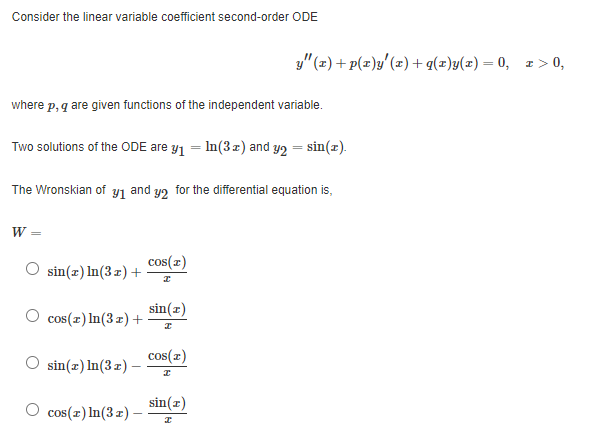 Consider The Linear Variable Coefficient Second Order Ode Y X P X Y X Y T 0 R 0 Where P Q Are Given Fun 1