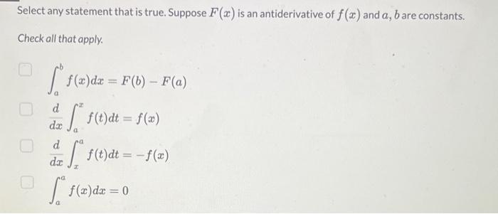 If F X E F Dt What Is The Slope Of The Tangent Line To F At X 2 0 E2 Ed 2 Select Any Statement That Is Tr 2