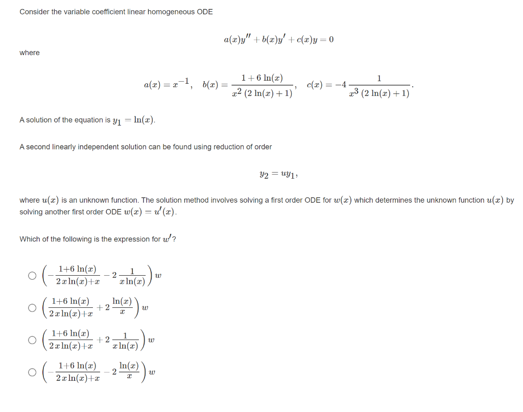 Consider The Variable Coefficient Linear Homogeneous Ode A X Y B X Y C X Y 0 Where 1 6 In X A X X 1 6 X 22 1