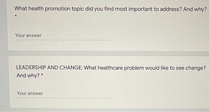 What Health Promotion Topic Did You Find Most Important To Address And Why Your Answer Leadership And Change What Hea 1