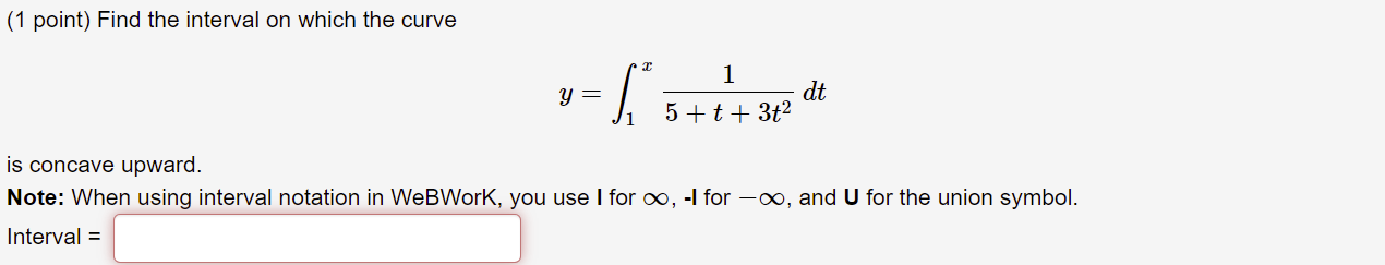 Part 1a Find The Interval On Which The Curve Part 2b 1