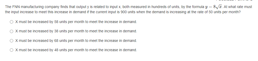 The Fnn Manufacturing Company Finds That Output Y Is Related To Input X Both Measured In Hundreds Of Units By The Form 1