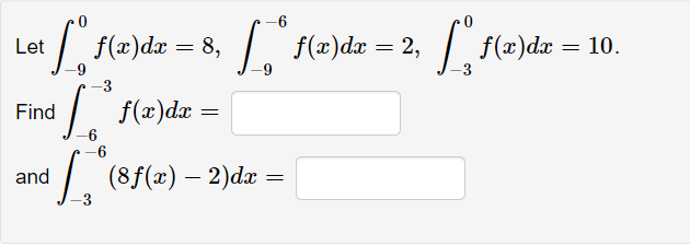 S F X Dx 10 3 Find Et Lof X De 8 F A Da 2 87 A 2 Dx F X Dx And 1