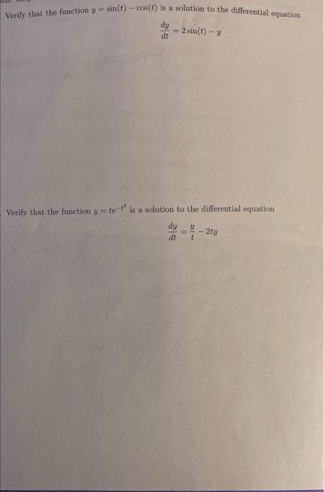 Verify That The Function Y Sin C Cos Is A Solution To The Differential Equation Dy Dt 2 Sin T Y Verify That The 1