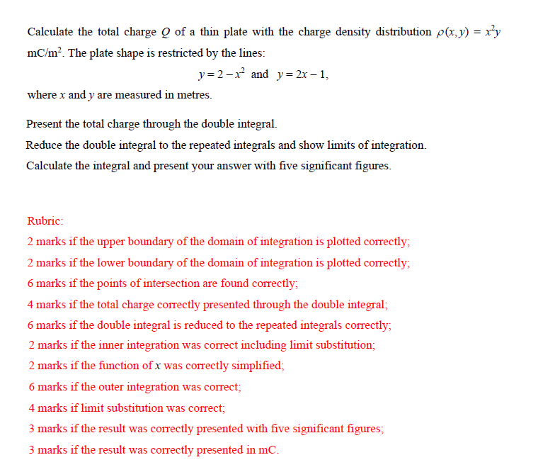 Calculate The Total Charge Q Of A Thin Plate With The Charge Density Distribution P X Y X Y Mc M The Plate Shape Is 1