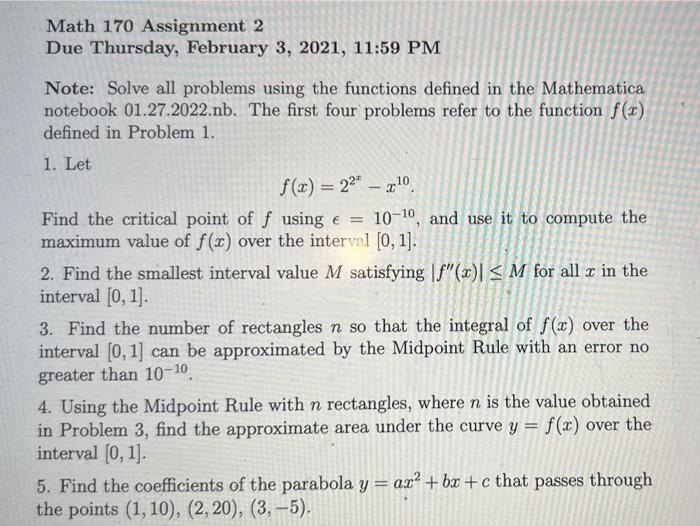 Math 170 Assignment 2 Due Thursday February 3 2021 11 59 Pm 3 Note Solve All Problems Using The Functions Defined In 1
