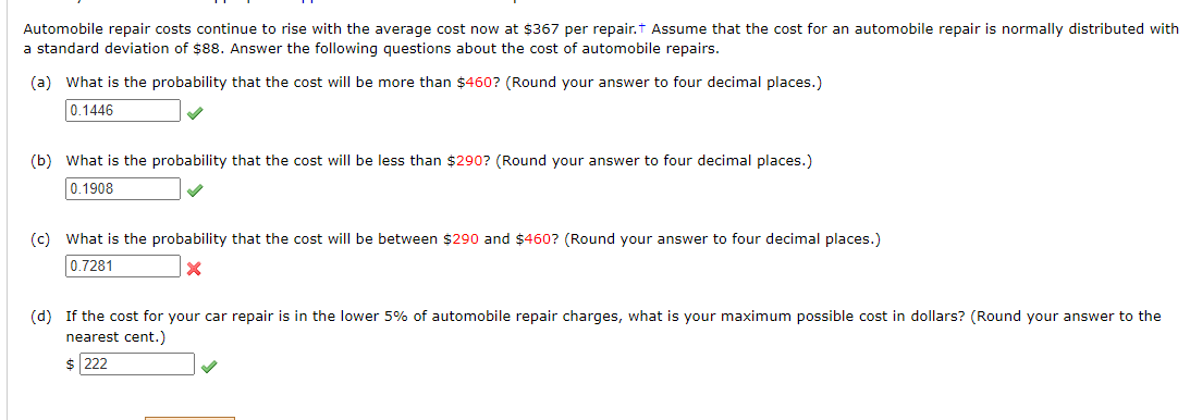 Automobile Repair Costs Continue To Rise With The Average Cost Now At 367 Per Repair T Assume That The Cost For An Auto 1