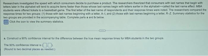 Researchers Investigated The Speed With Which Consumers Decide To Purchase A Product The Researchers Theorized That Con 1