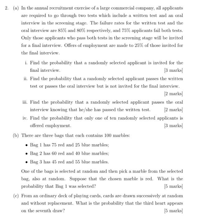 2 A In The Annual Recruitment Exercise Of A Large Commercial Company All Applicants Are Required To Go Through Two T 1