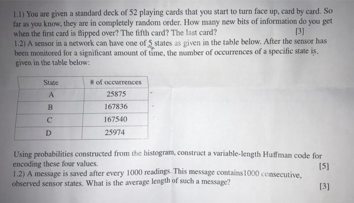 1 1 You Are Given A Standard Deck Of 52 Playing Cards That You Start To Turn Face Up Card By Card So Far As You Know 1