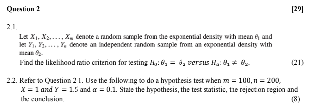 Question 2 29 2 1 Let X1 X2 X Denote A Random Sample From The Exponential Density With Mean 0 And Let Yi Y 1