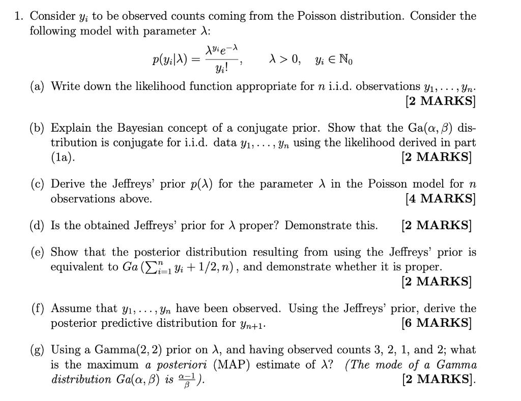 1 Consider Yi To Be Observed Counts Coming From The Poisson Distribution Consider The Following Model With Parameter 1 1