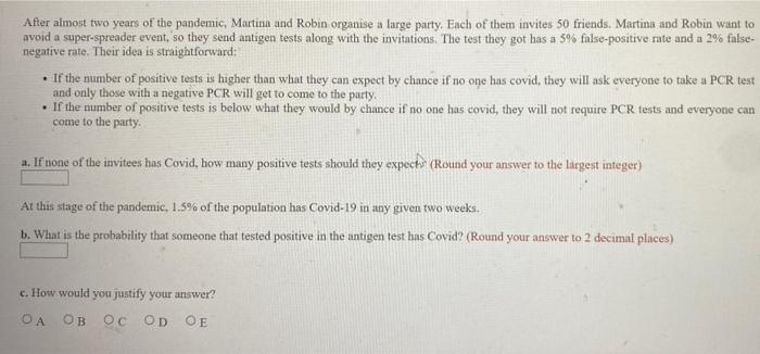 After Almost Two Years Of The Pandemic Martina And Robin Organise A Large Party Each Of Them Invites 50 Friends Marti 1