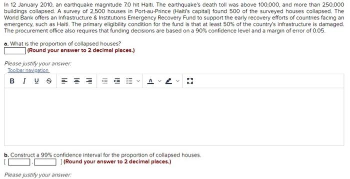 In 12 January 2010 An Earthquake Magnitude 7 0 Hit Haiti The Earthquake S Death Toll Was Above 100 000 And More Than 1
