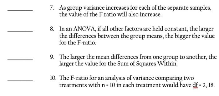 7 As Group Variance Increases For Each Of The Separate Samples The Value Of The F Ratio Will Also Increase 8 In An A 1