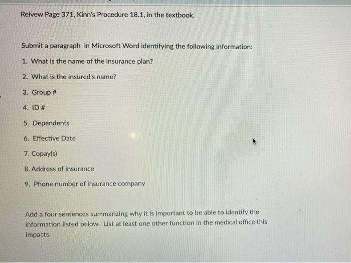 Reivew Page 371 Kinn S Procedure 18 1 In The Textbook Submit A Paragraph In Microsoft Word Identifying The Following 1