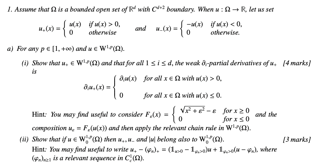 1 Assume That 12 Is A Bounded Open Set Of Rd With Cd 2 Boundary When U 1 R Let Us Set U X U X If U X 0 1