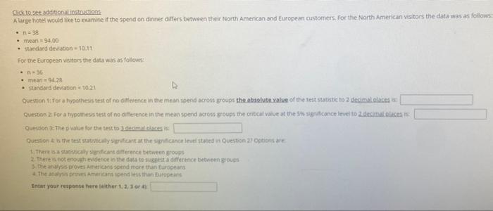 Go To Sectionalisation Alarge Hotel Would Like To Examine If The Spend On Dinner Differs Between The North American And 1