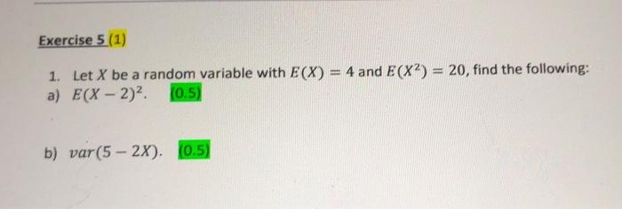 Exercise 3 0 5 The Cumulative Distribution Function F X Of A Discrete Random Variable X Is Given As F 1 0 4 F 2 2