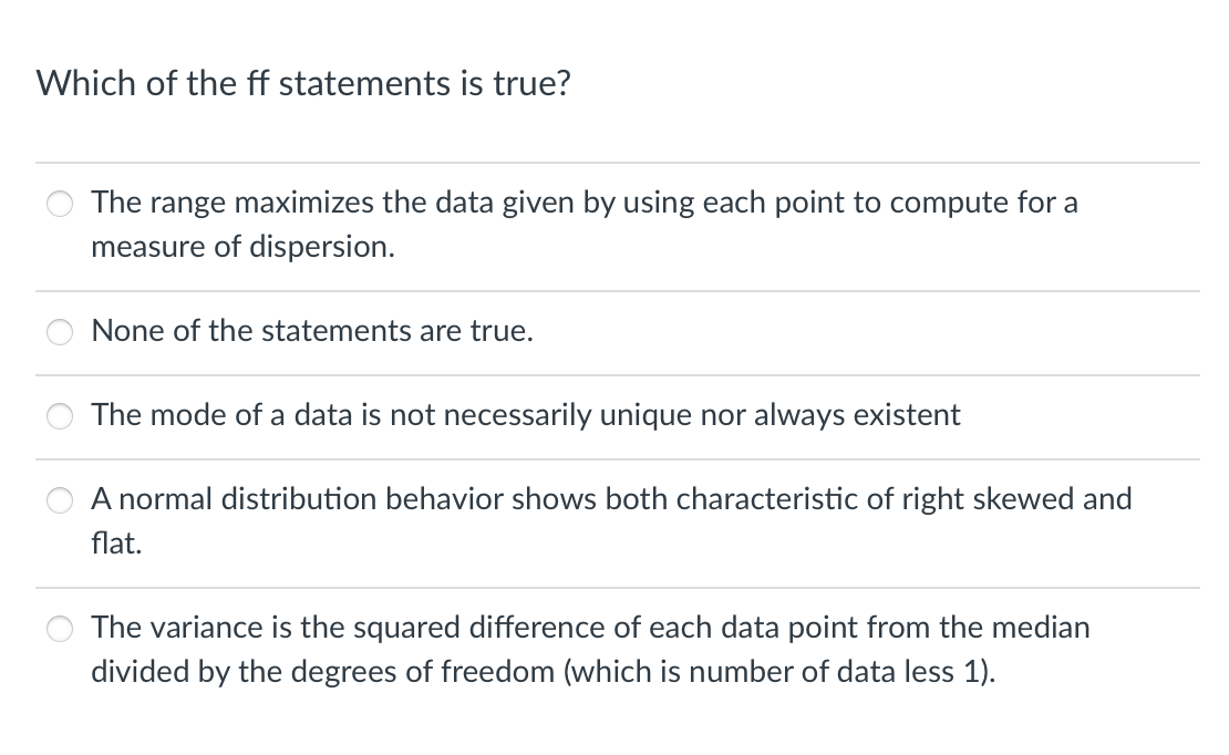 Which Of The Ff Statements Is True The Range Maximizes The Data Given By Using Each Point To Compute For A Measure Of D 1