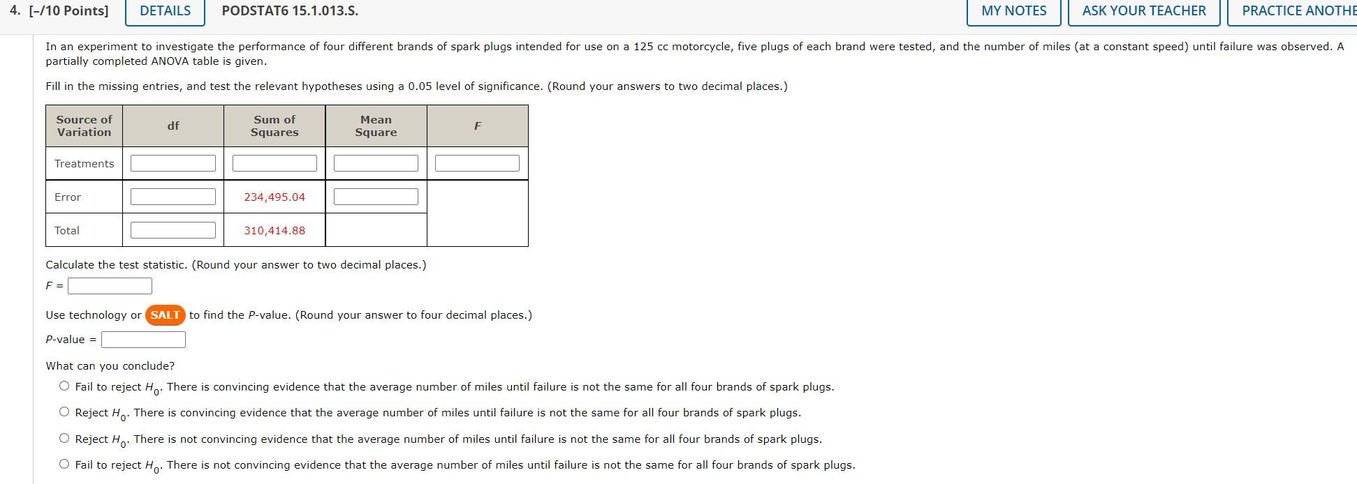 4 10 Points Details Podstat6 15 1 013 S My Notes Ask Your Teacher Practice Anothe In An Experiment To Investigate 1