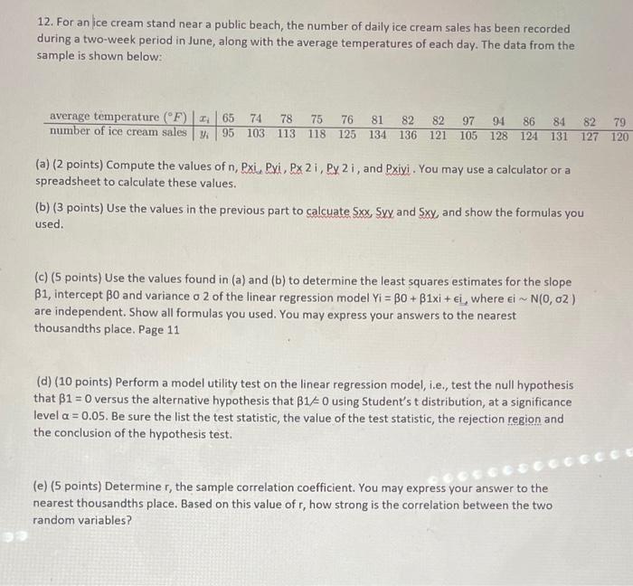 12 For An Ice Cream Stand Near A Public Beach The Number Of Daily Ice Cream Sales Has Been Recorded During A Two Week 1