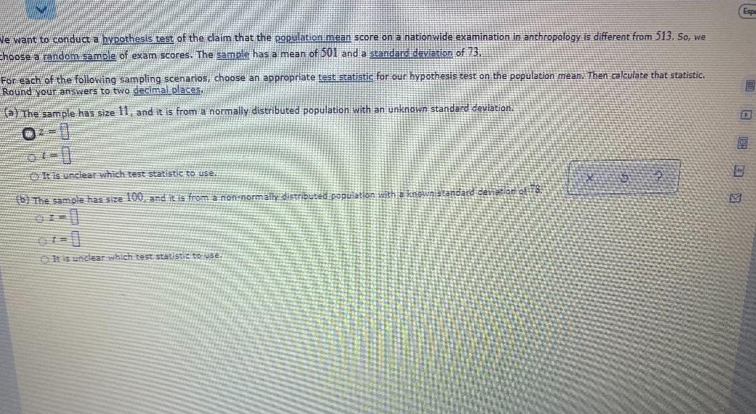 Esp Ve Want To Conduct A Hypothesis Test Of The Daim That The Population Mean Score On A Nationwide Examination In Anthr 1