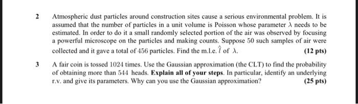 2 2 Atmospheric Dust Particles Around Construction Sites Cause A Serious Environmental Problem It Is Assumed That The N 1
