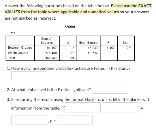 Answer The Following Questions Based On The Table Below Please Use The Exact Values From The Table Where Applicable And 1