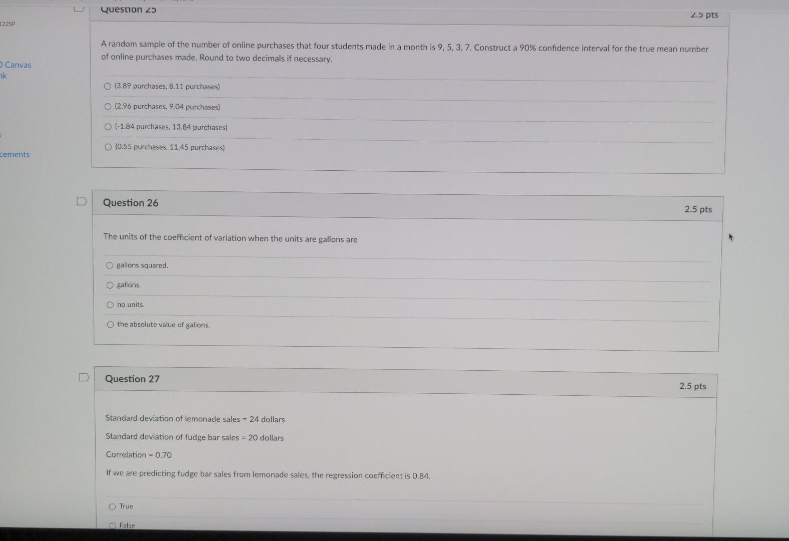 Question 25 2 5 Pts 22sp A Random Sample Of The Number Of Online Purchases That Four Students Made In A Month Is 9 5 3 1