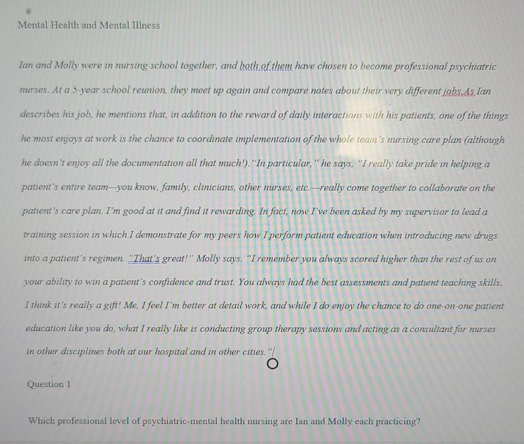 Mental Health And Mental Illness Ian And Molly Were In Nursing School Together And Both Of Them Have Chosen To Become P 1