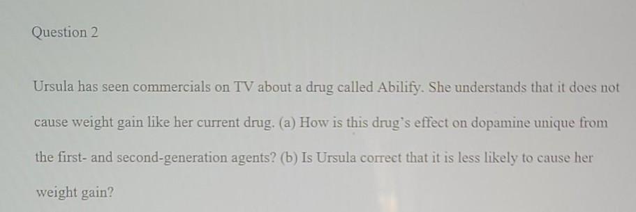 Psychobiology And Psychopharmacology Ursula Has An Organic Brain Disorder That Causes Aggression Anxiety And Sleepless 3