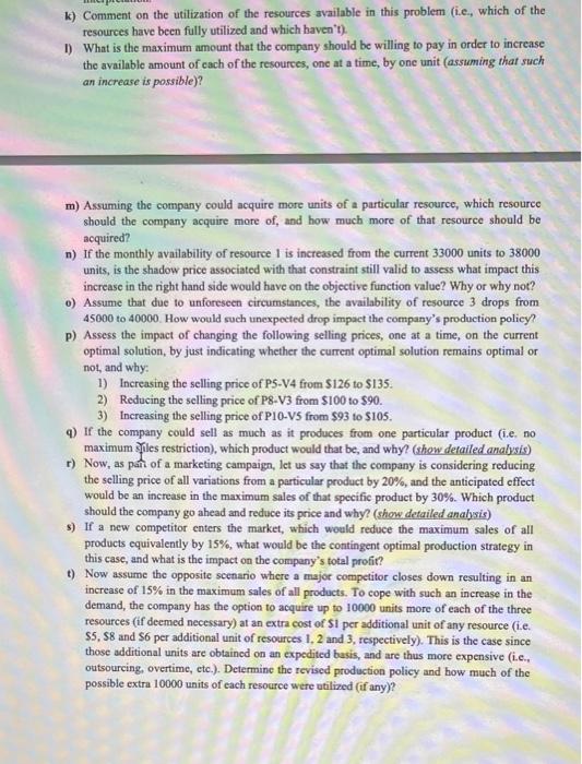 Prblem Description A Company Produces 10 Products In 7 Different Variations Of Each Product There Are Three Scarce Res 3
