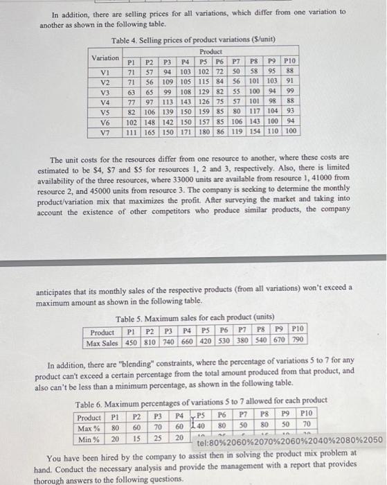 Prblem Description A Company Produces 10 Products In 7 Different Variations Of Each Product There Are Three Scarce Res 8