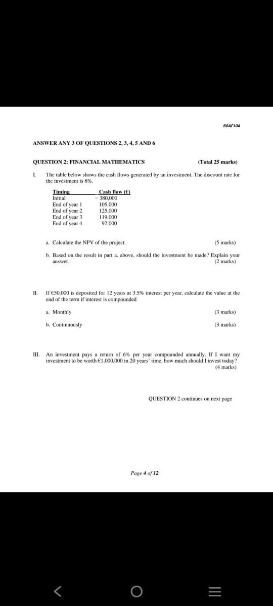 B6af104 Answer Any 3 Of Questions 2 3 4 5 And 6 Question 2 Financial Mathematics Total 25 Marks 1 The Table Below 1